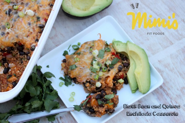 Black Bean & Quinoa Enchilada Casserole | Mimi's Fit Foods