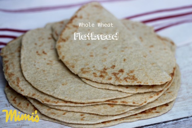 Whole Wheat Flatbread | Mimi's Fit Foods